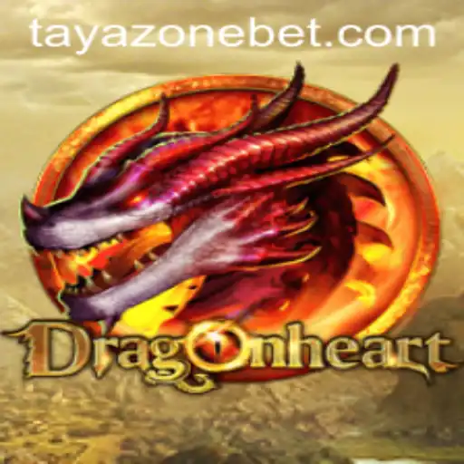Exploring DragonHeart: A New Adventure in the Tayazone