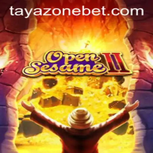Unlock the Adventure: Exploring OpenSesameII and the Enigmatic Tayazone
